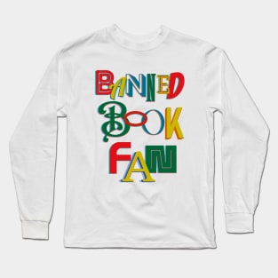 Banned Book Fan Long Sleeve T-Shirt